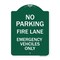 Signmission Fire Lane Emergency Vehicles Only, Green & White Aluminum Sign, 18" x 24", GW-1824-23985 A-DES-GW-1824-23985 - alternate 1